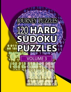 portada Journey Puzzles: 120 Hard Sudoku Puzzles (Volume 3) (en Inglés)