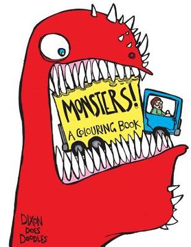 portada Monsters! A Colouring Book.: Illustrated By Dixon Does Doodles (in English)