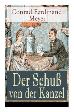 portada Der Schuß von der Kanzel: Humoristische Novelle