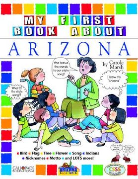 portada My First Book about Arizona! (en Inglés)
