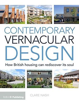 portada Contemporary Vernacular Design: How British Housing Can Rediscover its Soul (Architectural Structre & Desig)