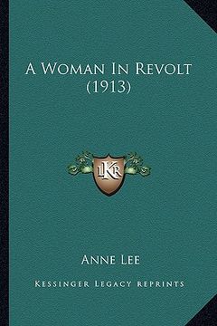 portada a woman in revolt (1913) (en Inglés)