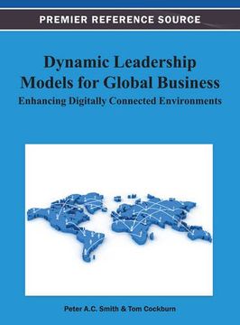 portada dynamic leadership models for global business: enhancing digitally connected environments (en Inglés)