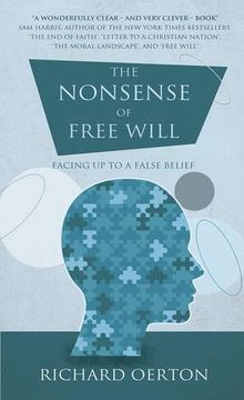 portada The Nonsense of Free Will: Facing up to a False Belief (en Inglés)