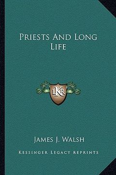 portada priests and long life (en Inglés)