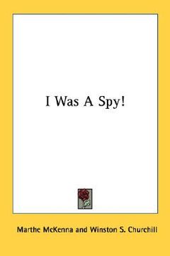 portada i was a spy! (en Inglés)