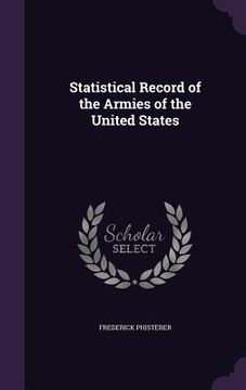 portada Statistical Record of the Armies of the United States