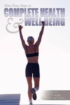 portada nine easy steps to complete health & well being (en Inglés)