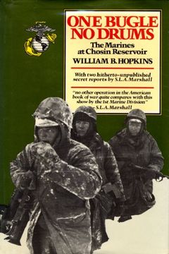 portada one bugle, no drums: the marines at chosin reservoir