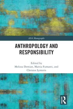 portada Anthropology and Responsibility (Asa Monographs) (en Inglés)