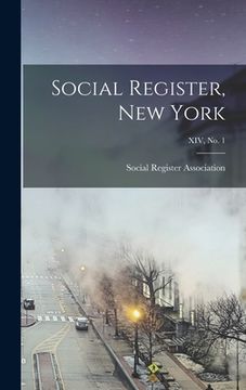 portada Social Register, New York; XIV, No. 1 (en Inglés)