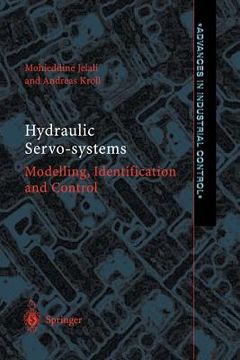 portada Hydraulic Servo-Systems: Modelling, Identification and Control (en Inglés)