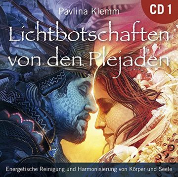 portada Lichtbotschaften von den Plejaden [Übungs-Cd]: Energetische Reinigung und Harmonisierung von Körper und Seele (in German)