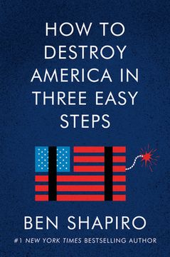 portada How to Destroy America in Three Easy Steps (en Inglés)