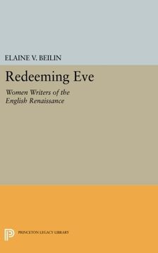portada Redeeming Eve: Women Writers of the English Renaissance (Princeton Legacy Library) 