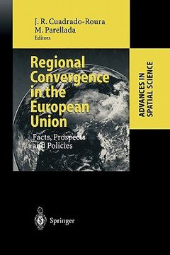 portada regional convergence in the european union: facts, prospects and policies