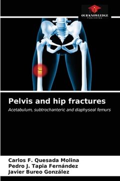 portada Pelvis and hip fractures (en Inglés)
