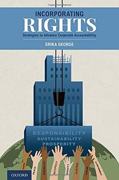 portada Incorporating Rights: Strategies to Advance Corporate Accountability 