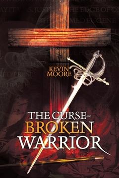 portada The Curse-Broken Warrior (en Inglés)