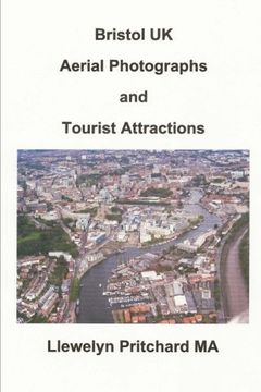 portada Bristol UK Aerial Photographs and Tourist Attractions (Album de Fotos) (Volume 16) (Spanish Edition)