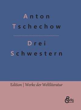 portada Drei Schwestern: Ein Drama (in German)