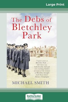 portada The Debs of Bletchley Park: And Other Stories (16pt Large Print Edition)