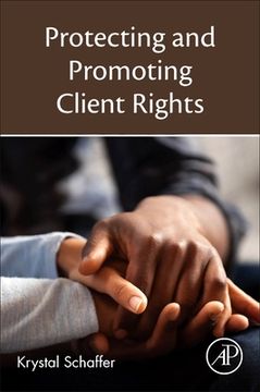 portada Protecting and Promoting Client Rights (in English)