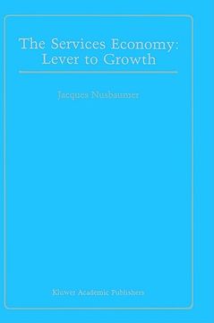 portada the services economy: lever to growth (en Inglés)