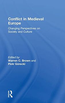 portada Conflict in Medieval Europe: Changing Perspectives on Society and Culture