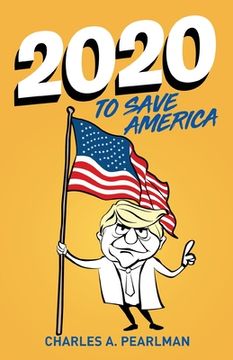 portada 2020 To Save America