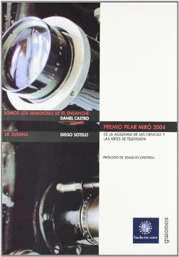 portada Premio Pilar Miró 2004 de la Academia de las Ciencias y las Artes de Televisión