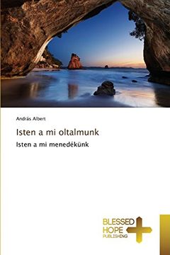 portada Isten a mi oltalmunk: Isten a mi menedékünk (Hungarian Edition)