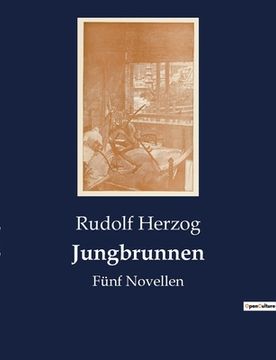 portada Jungbrunnen: Fünf Novellen (in German)
