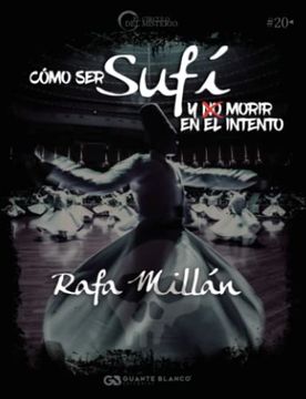 portada Como ser Sufi y Morir en el Intento (in Spanish)