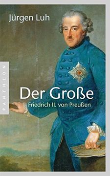 portada Der Große: Friedrich ii. Von Preußen (en Alemán)
