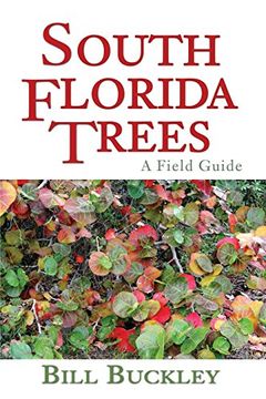 portada South Florida Trees: A Field Guide (en Inglés)