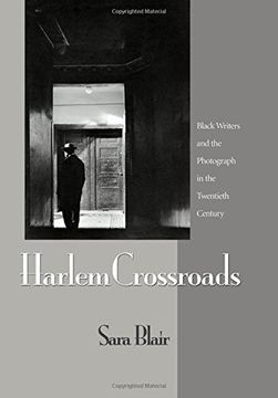 portada Harlem Crossroads: Black Writers and the Photograph in the Twentieth Century (in English)