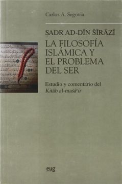 portada Filosofía Islámica y el Problema del ser Estudio y Comentario (in Spanish)