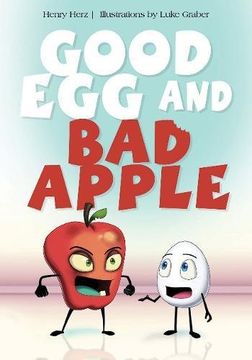 portada Good egg and bad Apple (en Inglés)