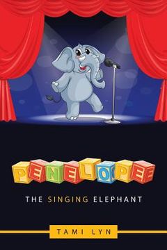 portada Penelope the Singing Elephant (en Inglés)