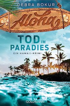 portada Aloha. Tod im Paradies: Ein Hawaii-Krimi (en Alemán)