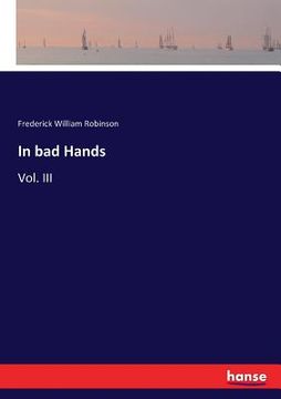 portada In bad Hands: Vol. III (in English)