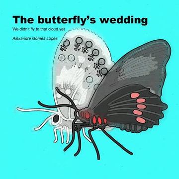 portada The butterfly's wedding (en Inglés)