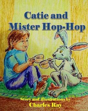 portada Catie and Mister Hop-Hop (in English)