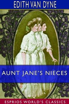 portada Aunt Jane's Nieces (Esprios Classics)