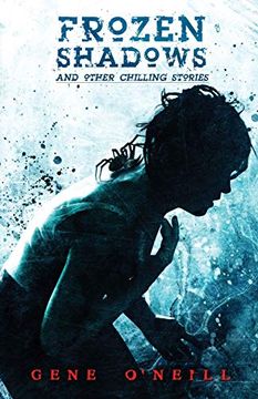 portada Frozen Shadows: And Other Chilling Stories (en Inglés)
