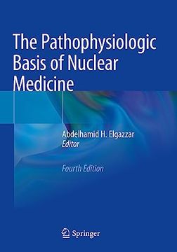 portada The Pathophysiologic Basis of Nuclear Medicine (en Inglés)