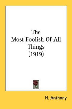 portada the most foolish of all things (1919) (in English)