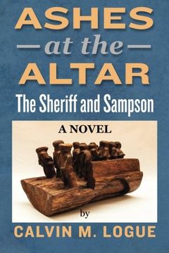 portada Ashes at the Altar: The Sheriff and Sampson