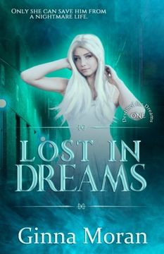 portada Lost in Dreams: Volume 1 (Destined for Dreams)